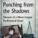 Sharp's-Punching-From-the-Shadows-Book-Review-The-Hauser-Report