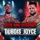 Dubois-vs-Joyce-Postponed-Until-July-11-Other-Important-UK-Fights-in-Limbo