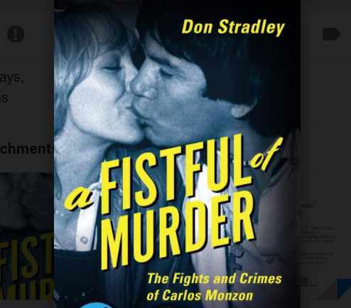 A-Fistful-of-Murder-The-Fights0and-Crimes-of-Carlos-Monzon