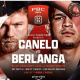 Canelo-vs-Berlanga-Battles-the-UFC-Hopefully-No-Repeat-of-the-2019-Fiasco